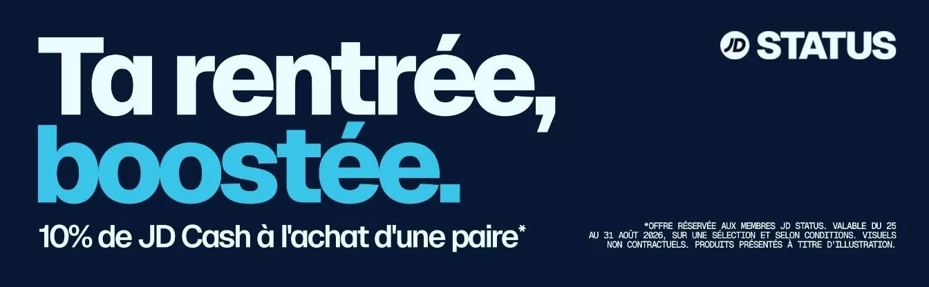 Ta rentrée, boostée. 10% de JD Cash à l'achat d'une paire